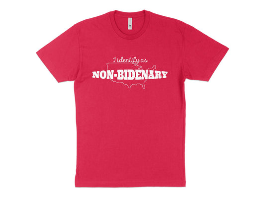 I Identify As Non Bidenary Shirt, red