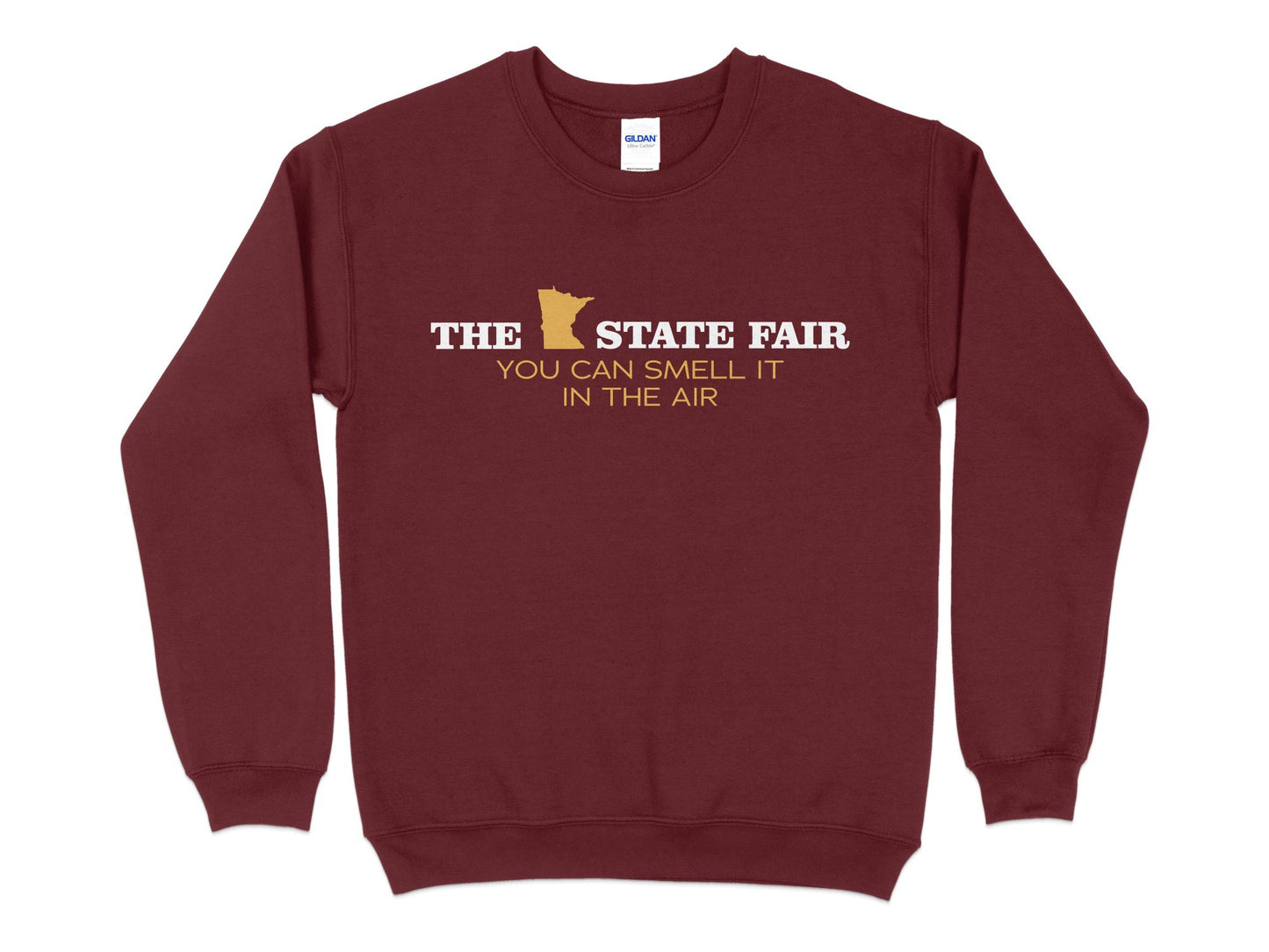 Minnesota State Fair Sweatshirt - You Can Smell It in the Air, maroon