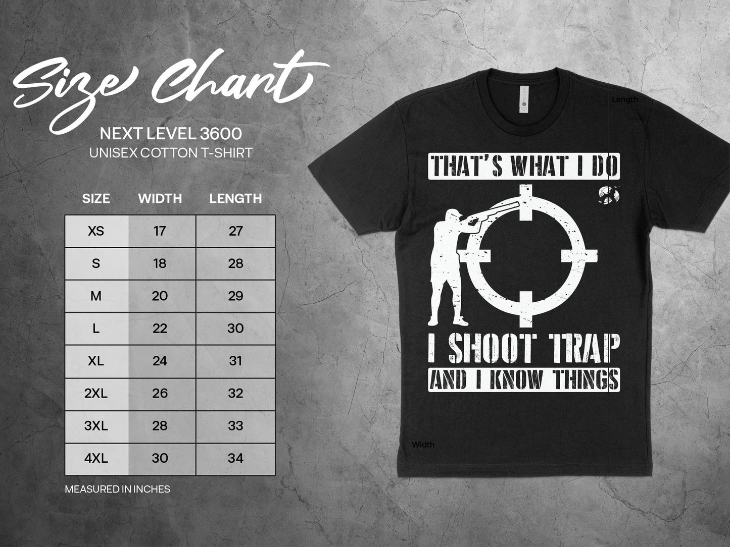 Trap Shooting Shirt - I Shoot Trap, sizing chart