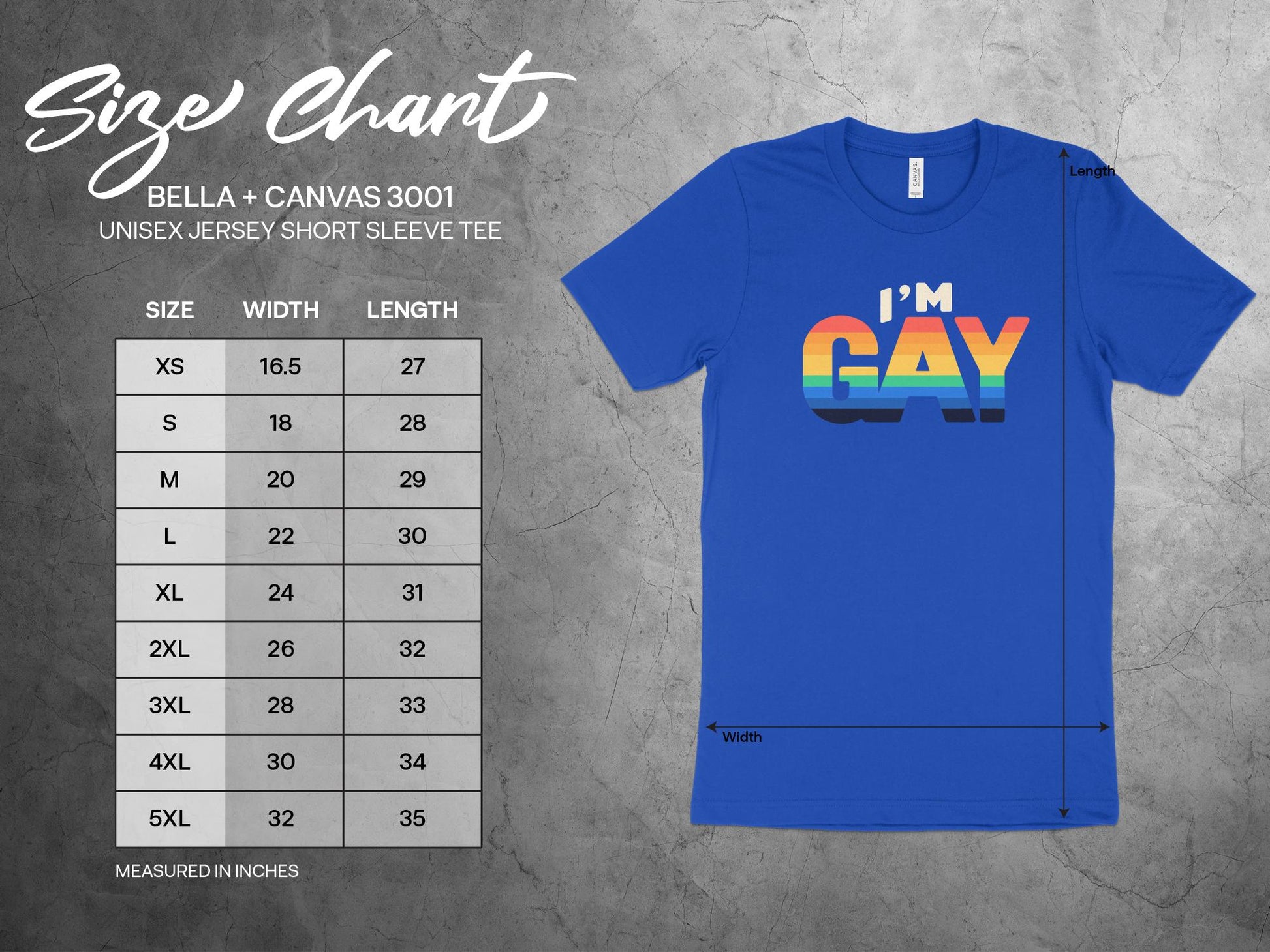 I'm Gay Shirt, sizing chart