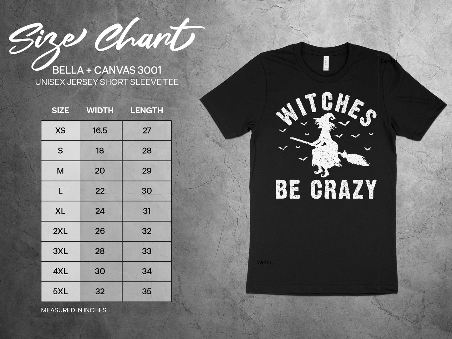Witches Be Crazy Shirt, sizing chart