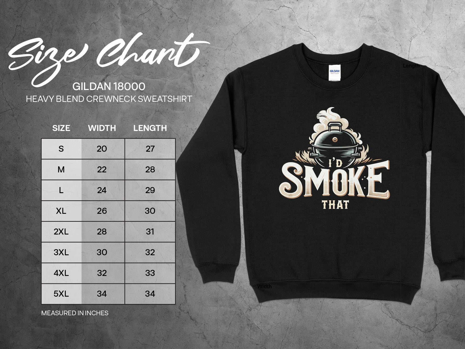 I'd Smoke That Sweatshirt, sizing chart