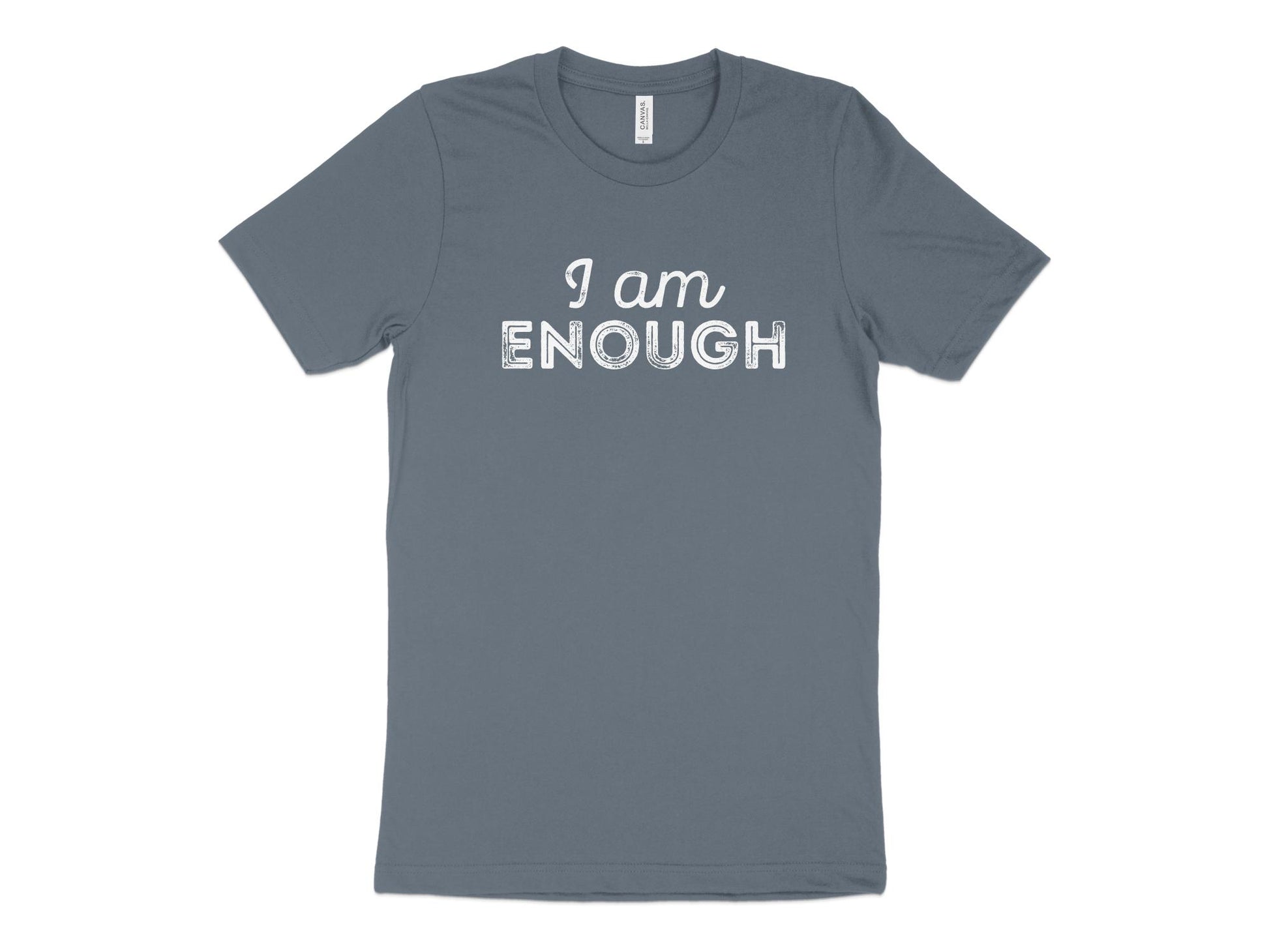 I Am Enough Shirt, gray