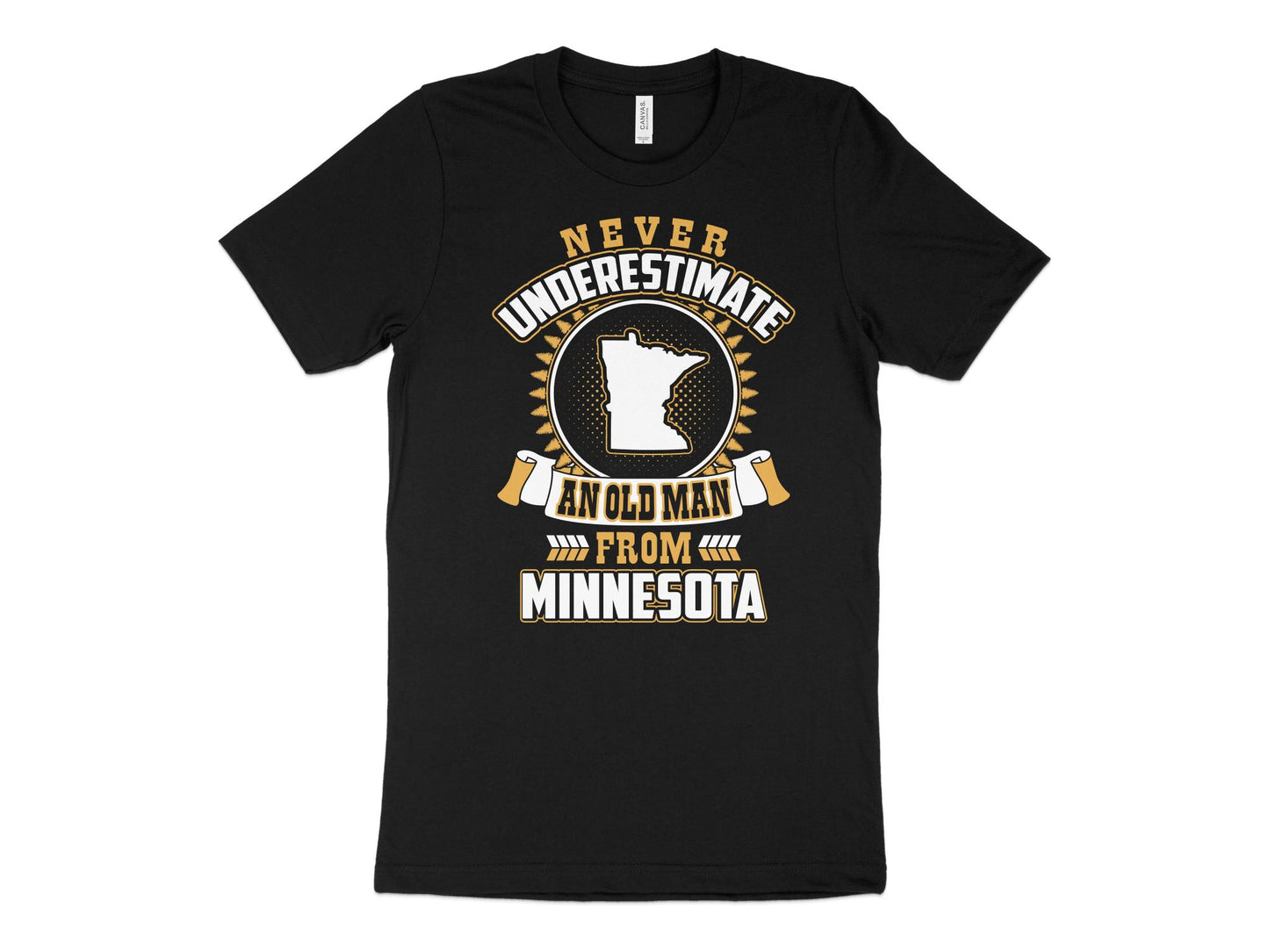 Minnesota T Shirt Never Underestimate An Old Man, black