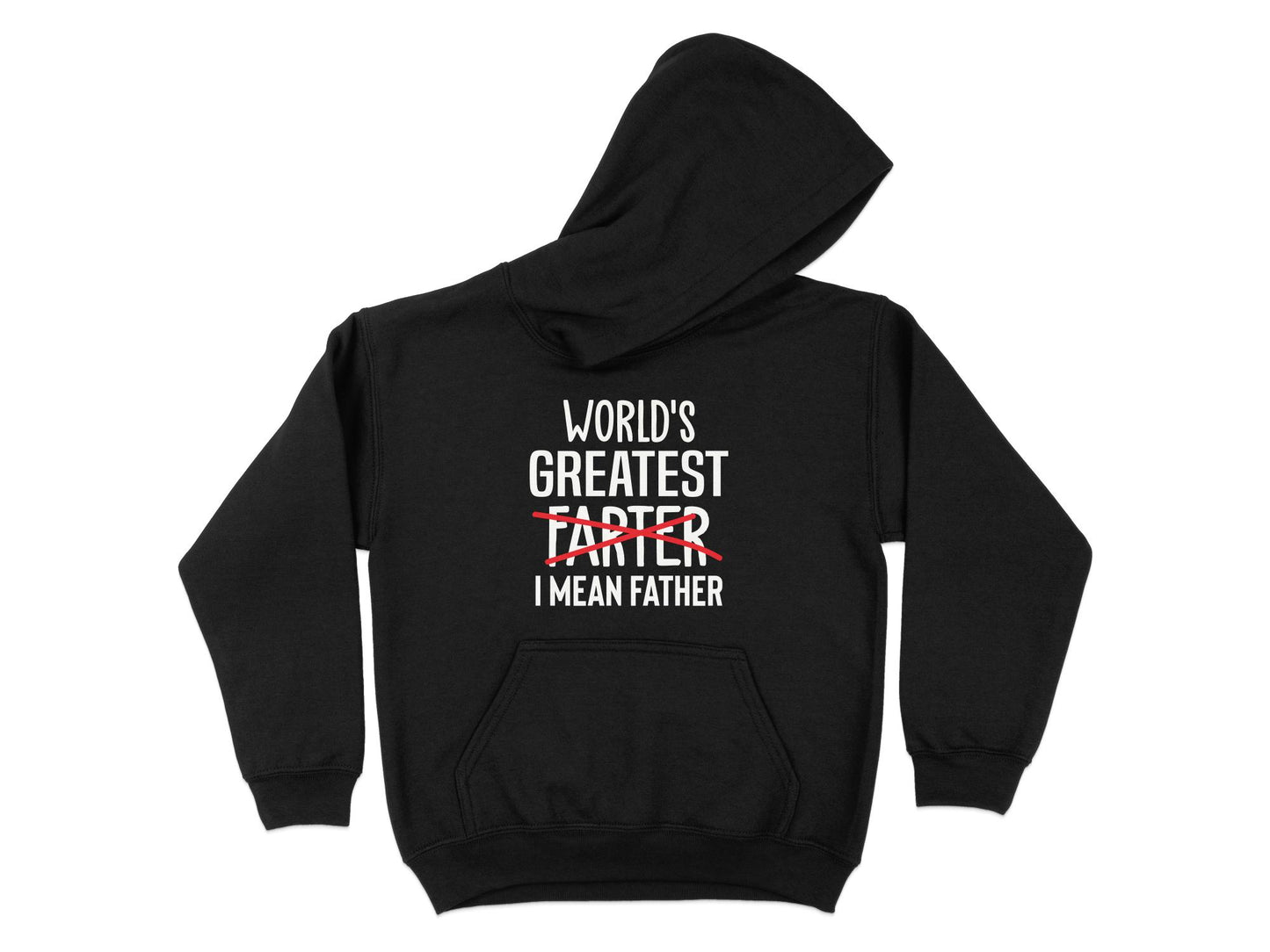 World's Greatest Farter I Mean Father Hoodie, black