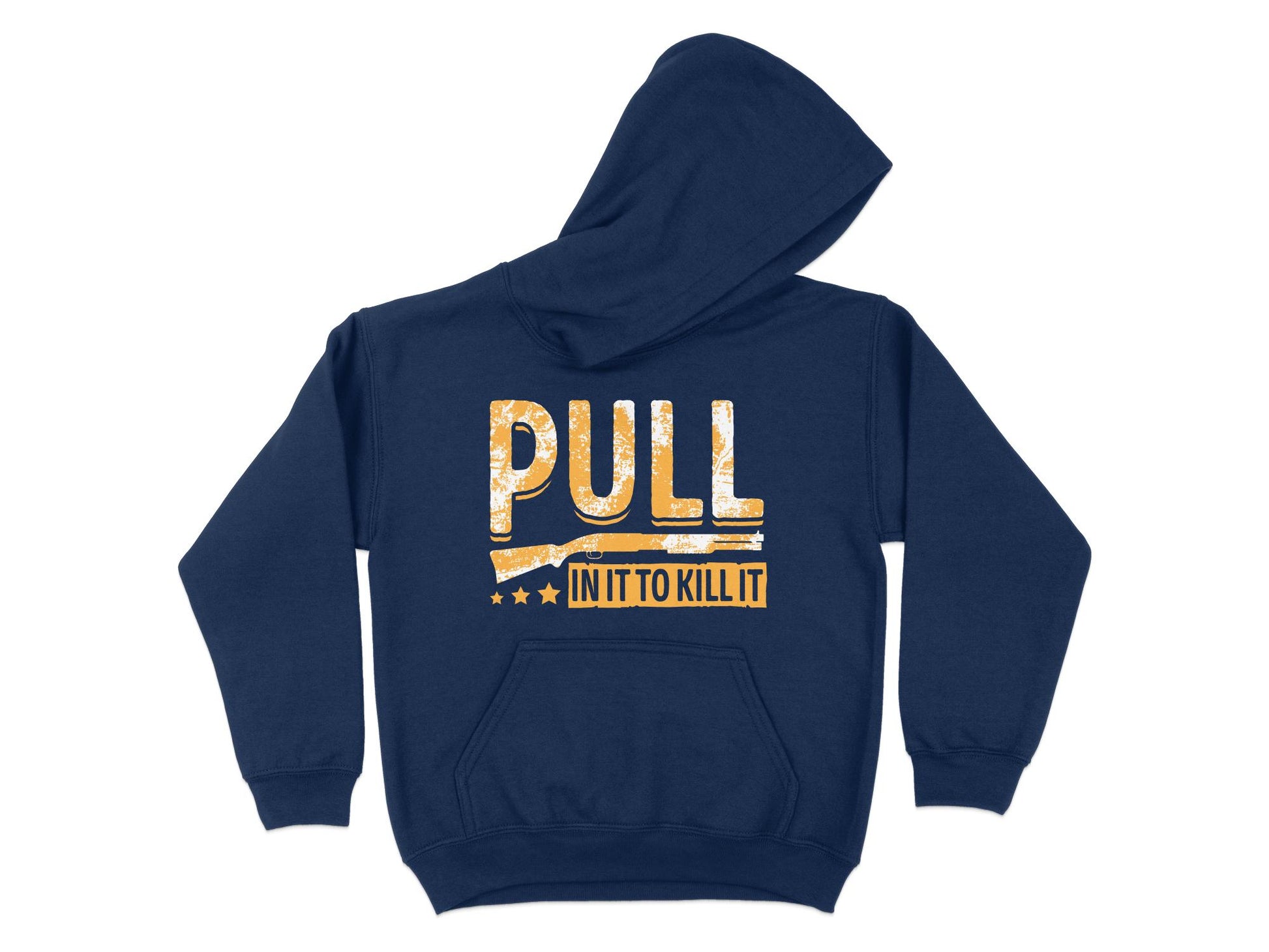 Trap Shooting Hoodie, Pull In It To Kill It, navy blue