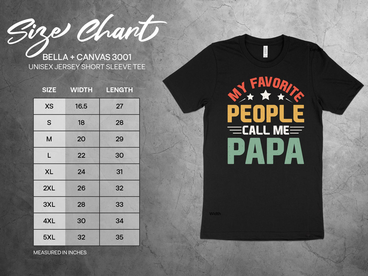 My Favorite People Call Me Papa Shirt, sizing chart