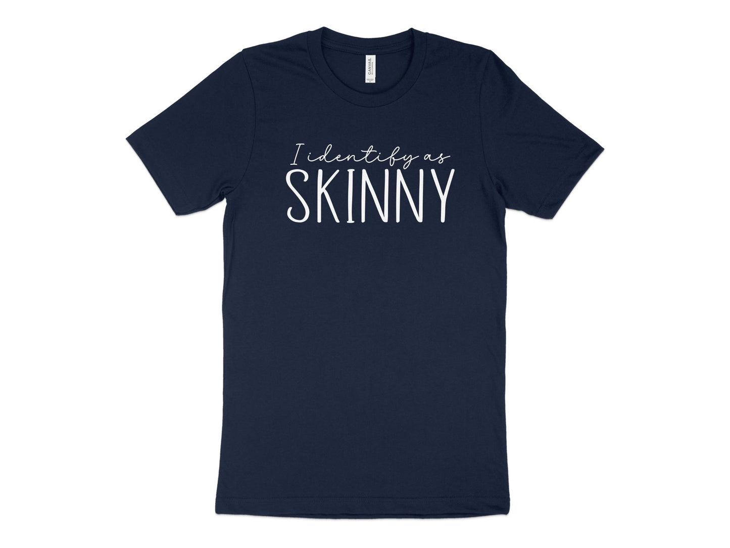I Identify As Skinny Shirt navy blue