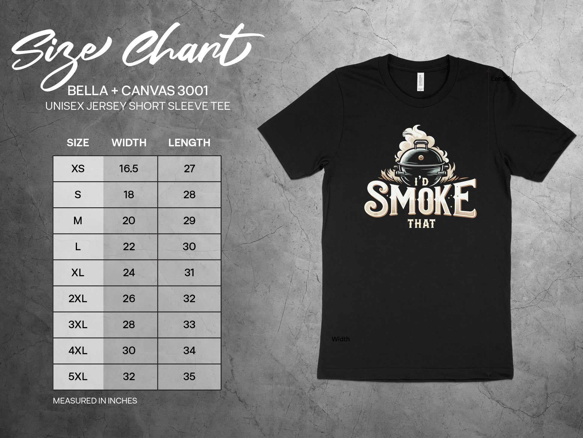 I'd Smoke That Shirt, sizing chart