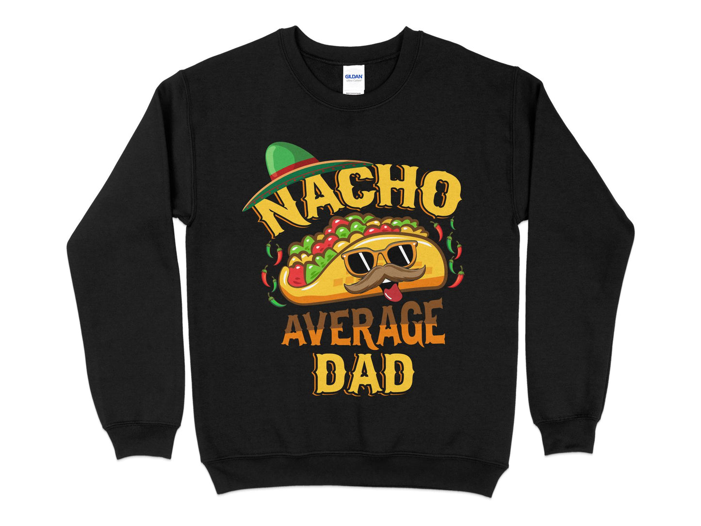 Nacho Average Dad Sweatshirt, black