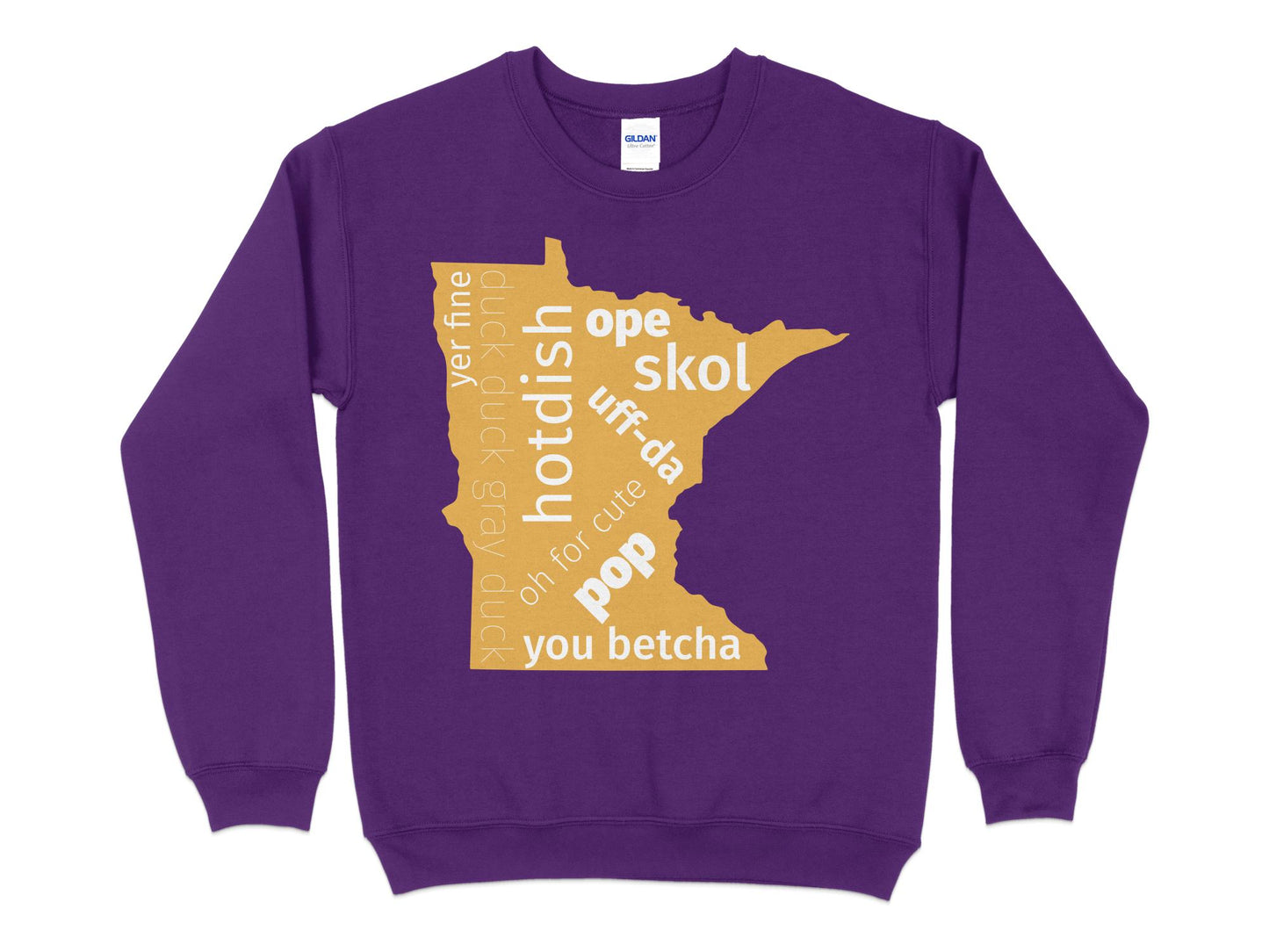 Minnesota Sweatshirt - The Most Minnesota Shirt Ever, purple