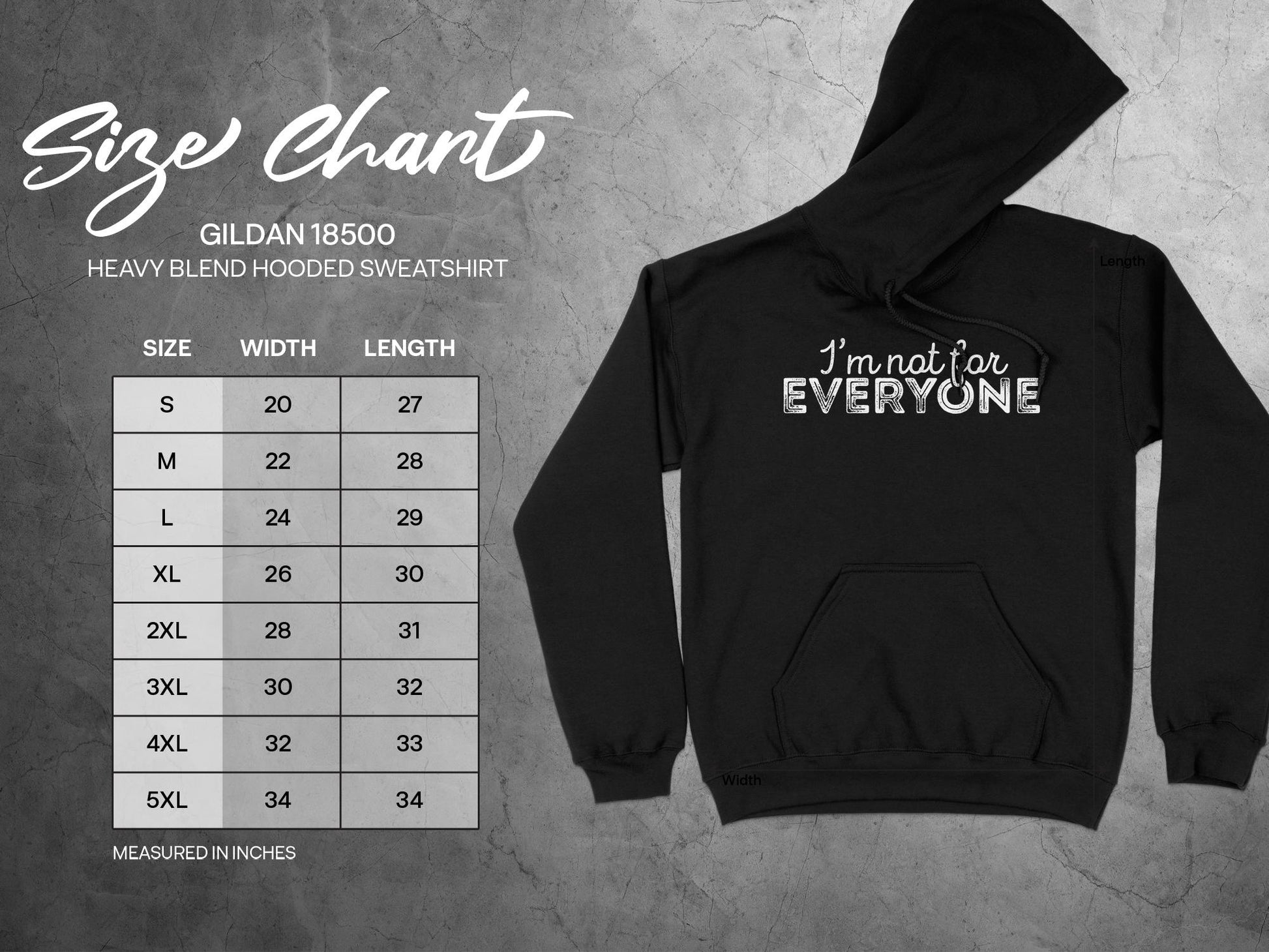 I'm Not For Everyone Hoodie, sizing chart