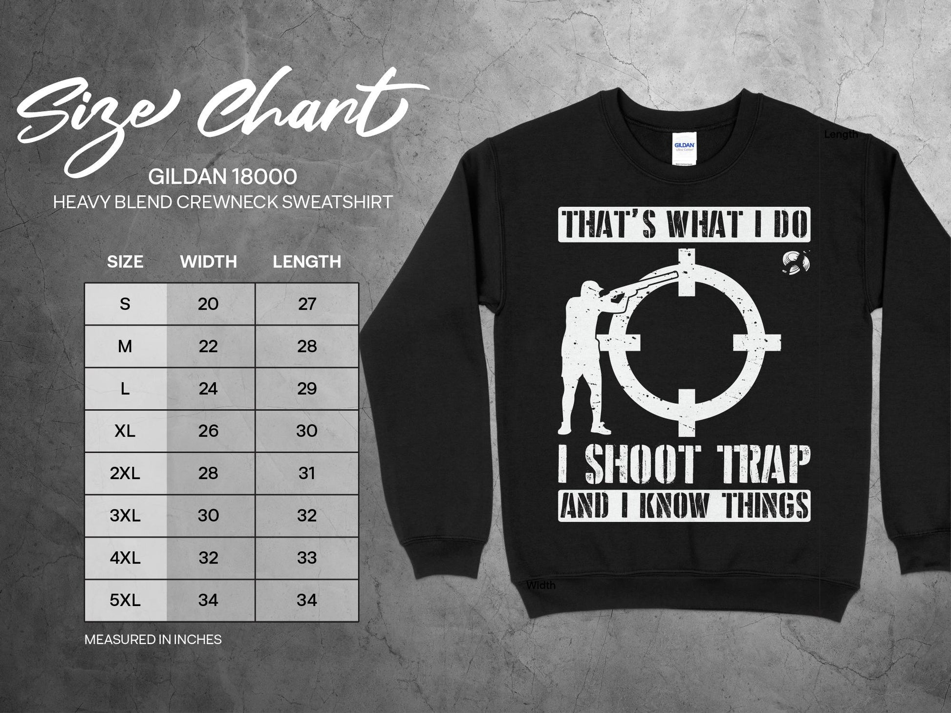Trap Shooting Sweatshirt - I Shoot Trap, sizing chart