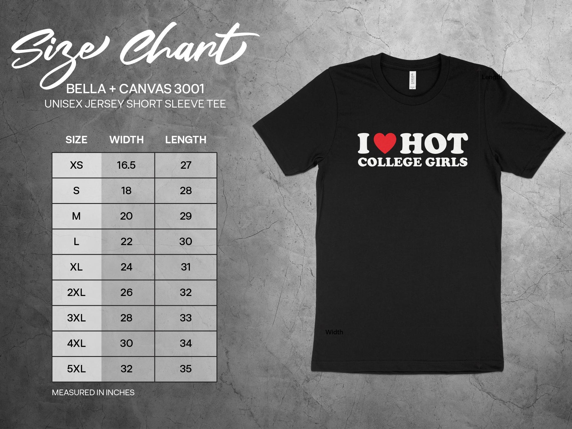 Funny I Love Hot College Girls T-Shirt, sizing chart
