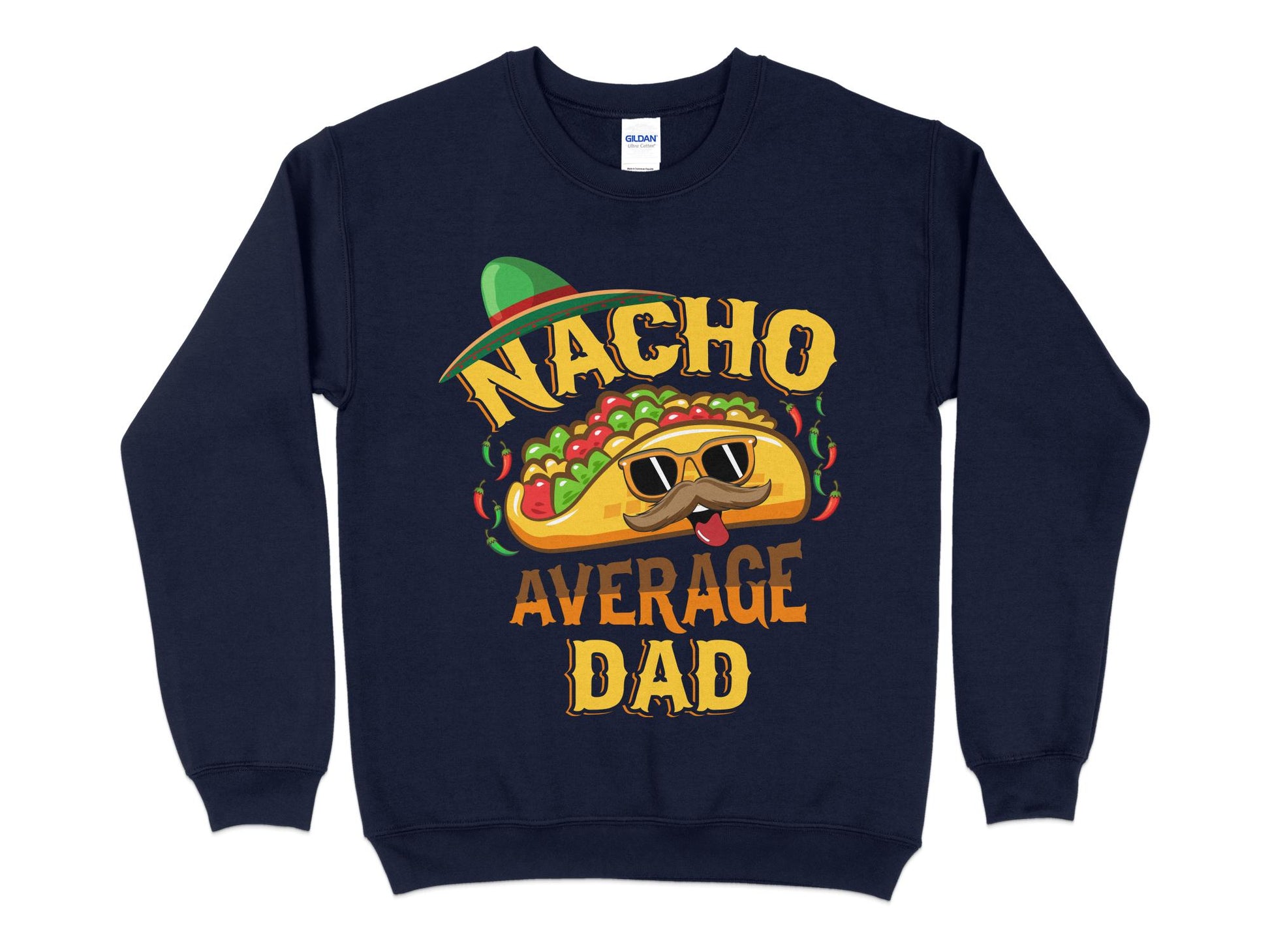 Nacho Average Dad Sweatshirt, navy blue