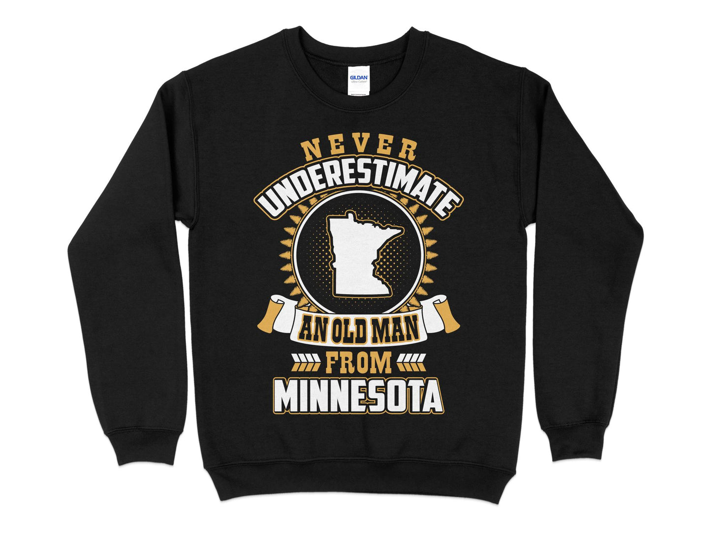 Minnesota Sweatshirt Never Underestimate An Old Man, black