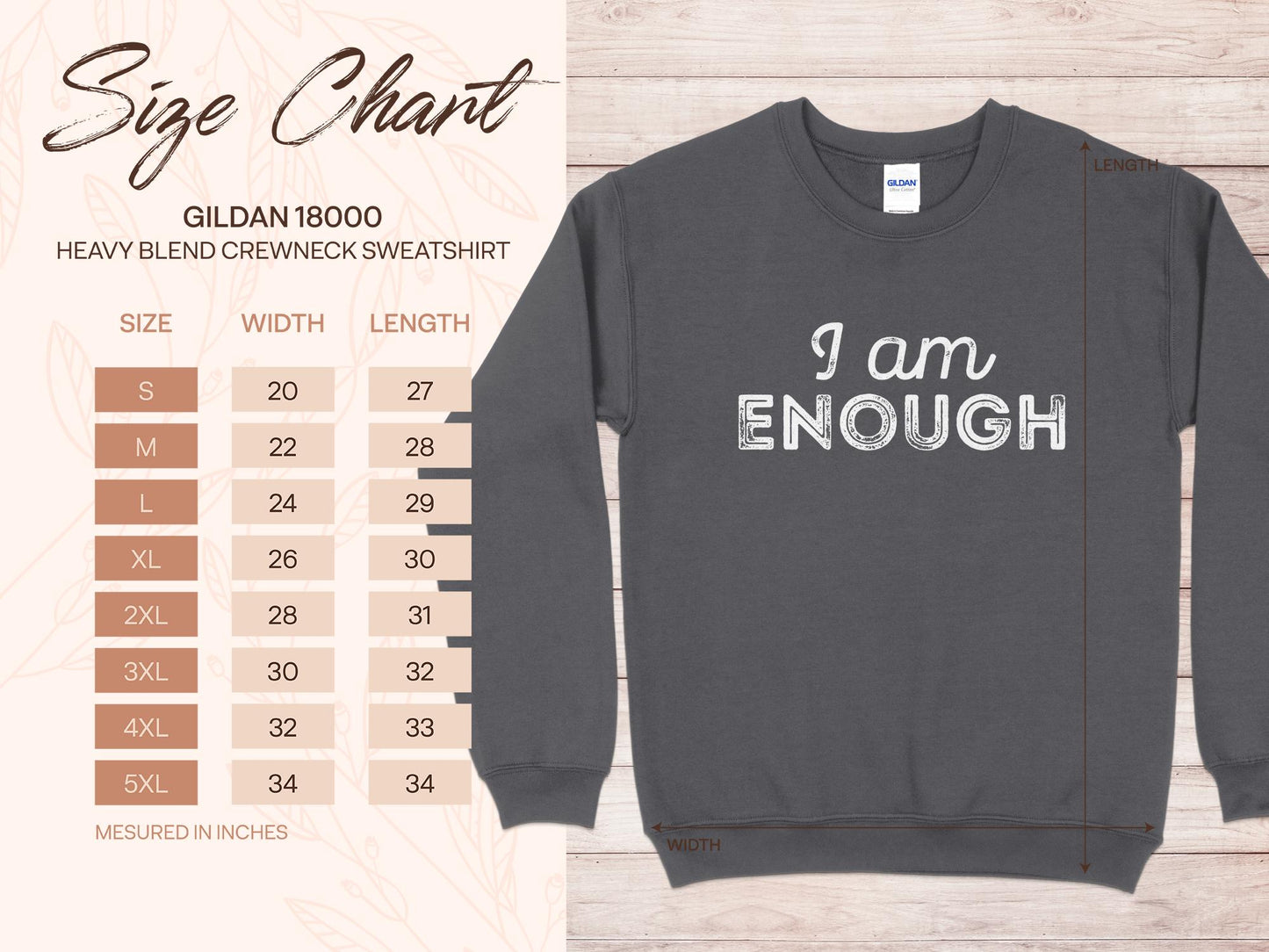 I Am Enough Sweatshirt, sizing chart