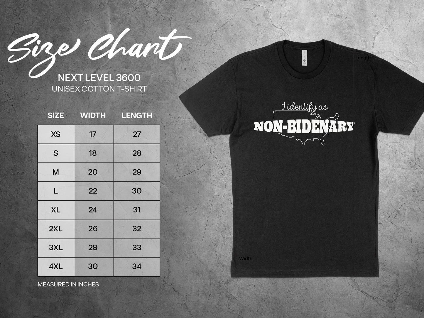 I Identify As Non Bidenary Shirt, sizing chart