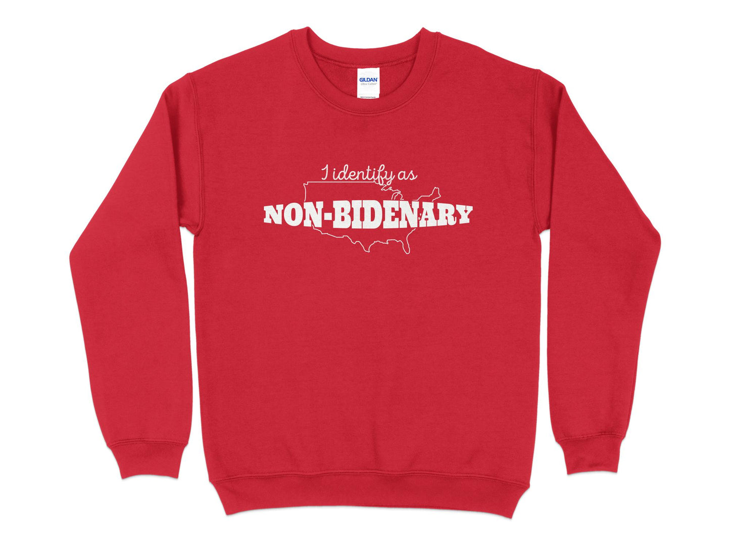 I Identify As Non Bidenary Sweatshirt, red