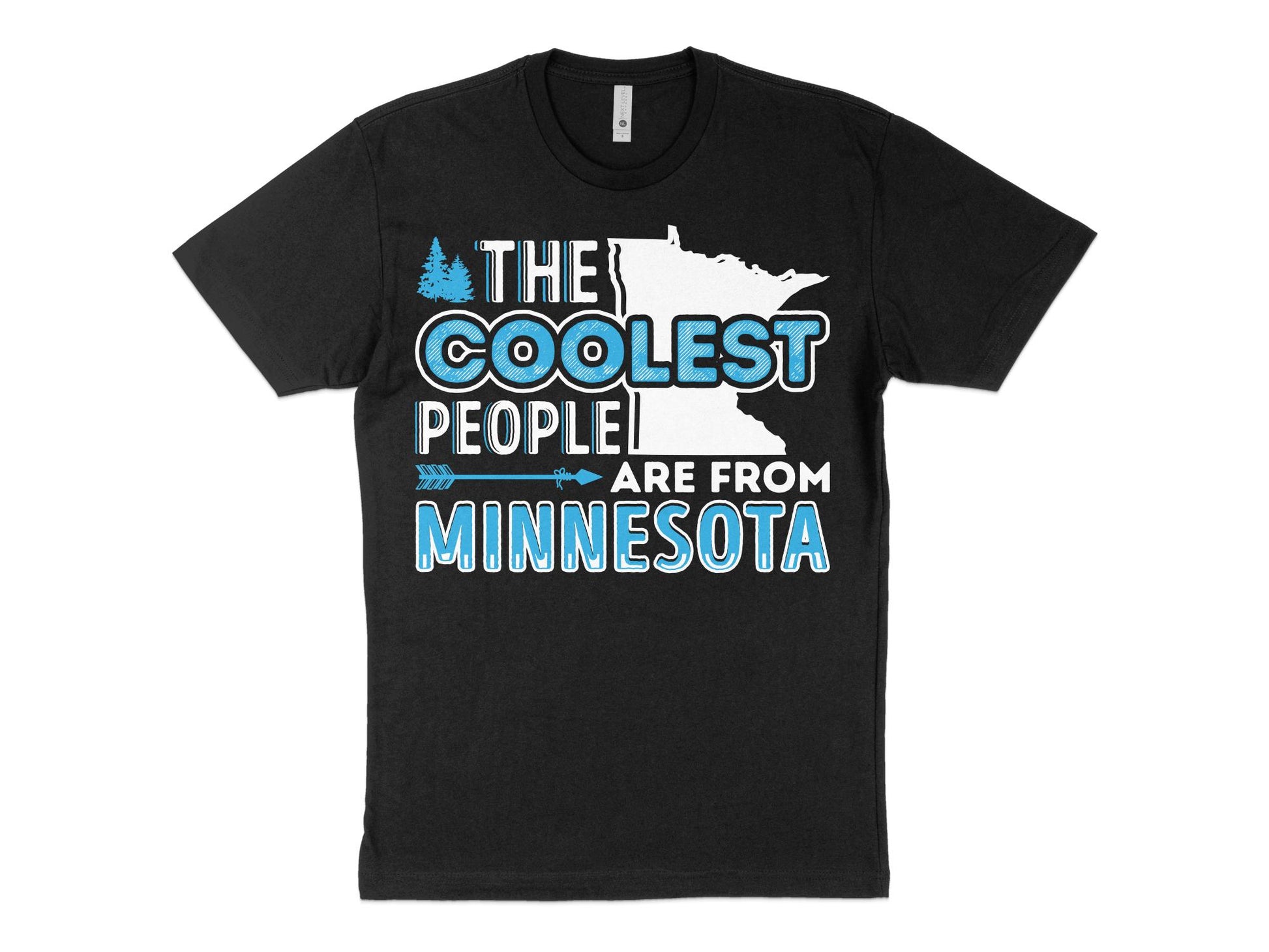 Minnesota T Shirt - The Coolest People Are From Minnesota, black