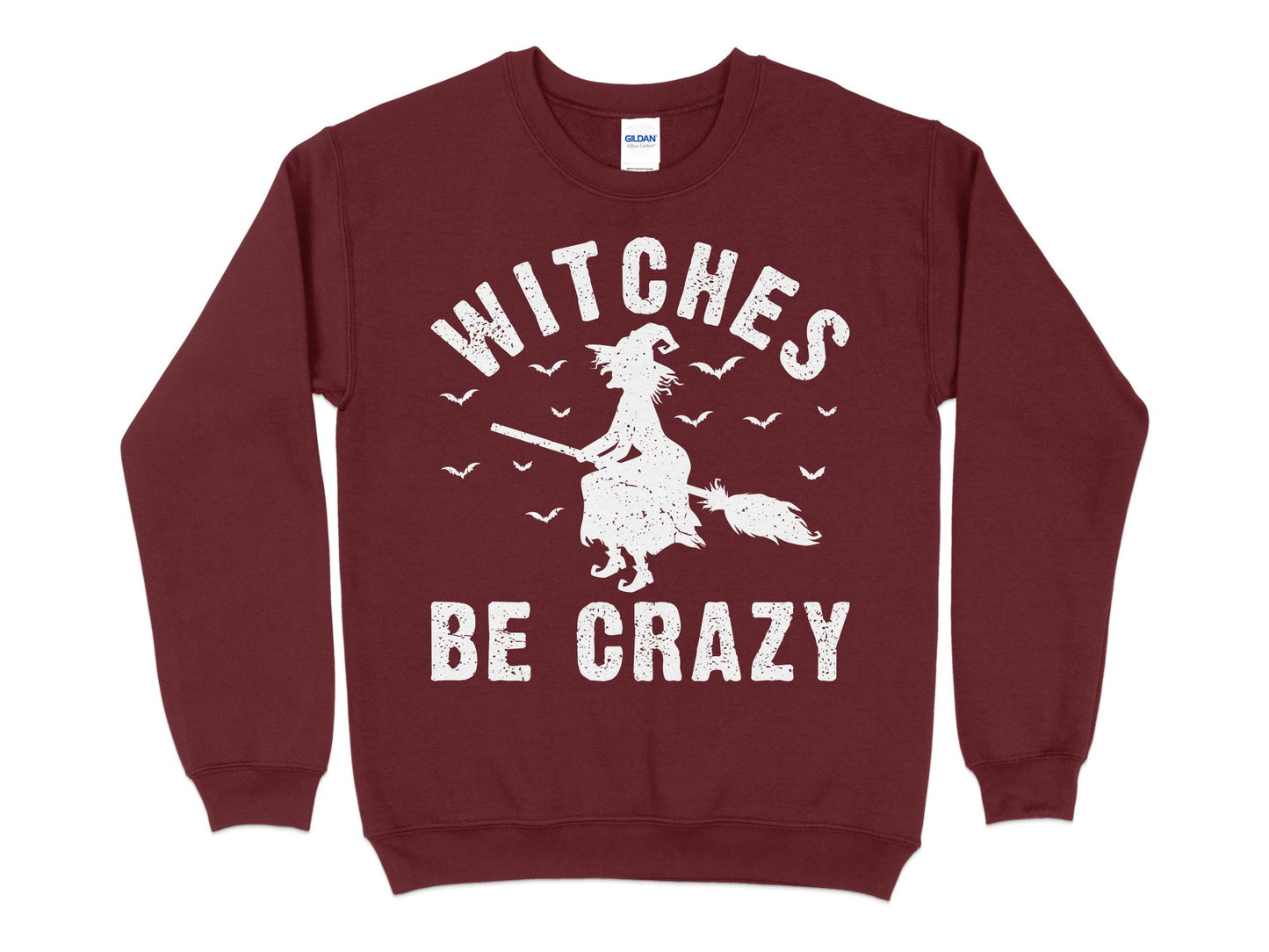 Witches Be Crazy Sweatshirt, maroon